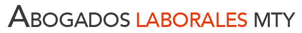 Abogados Laborales Monterrey